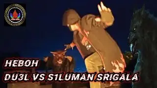 SILUMAN SRIGALA 1 || WUJUD NYATA SOSOK HEBOHKAN WARGA