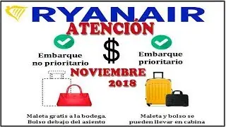 Nuevas Normas Ryanair Equipaje de Mano 01 de Noviembre 2018
