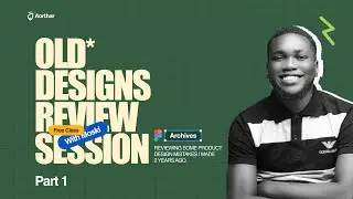 Old Designs Review Session [PART 1]