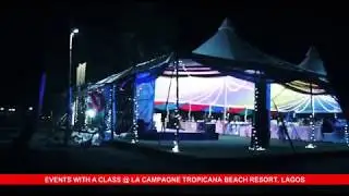 EVENTS WITH  A CLASS AT LACAMPAGNE TROPICANA BEACH RESORT