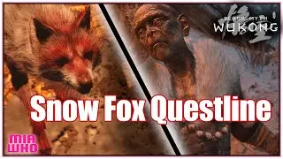 Black Myth: Wukong - Snow Fox Questline: Complete Guide