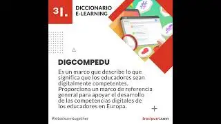 ¿Qué es el DigCompEdu? #diccionarioeLearning #letselearntogether