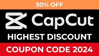 CapCut Coupon Code💥CapCut Pomo Code💥CapCut Discount Code