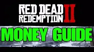 Red Dead Redemption 2 - How To Make Money (Money Guide and Tutorial)