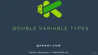14 - Type of Variable (Double) - Kotlin Developer Course - Build Android Apps in Kotlin