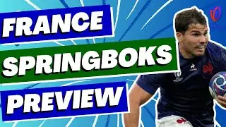 France v Springboks Quarter Final Preview - Rugby World Cup 2023
