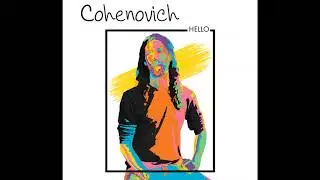 Cohenovich - Hello