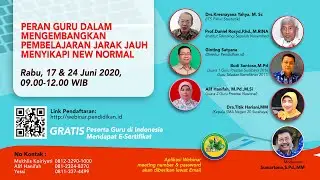 Peran Guru Dalam Mengembangkan Pembelajaran Jarak Jauh Menyikapi New Normal #1, Webinar Pendidikan