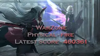 [Punishing: Gray Raven] Global - Warzone Fire~ Physical Area #1