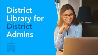 District Library for District Admins