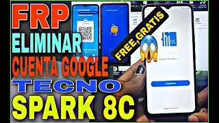 Frp Tecno Spark 8c Android 10,11,12, Quitar Cuenta De Google TECNO KG5j