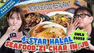 We Tried 4-Star Halal Seafood Zi Char In JB! | Eatbook Overseas Guide