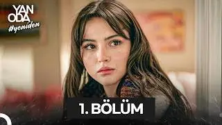 Yan Oda 1. Bölüm | Yeni Bir Başlangıç
