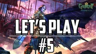Gwent: Season of the Bear | Let’s play #5
