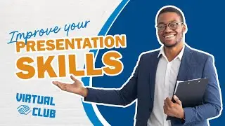 3 Tips To Improve Your Presentation Skills