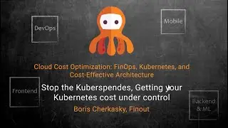 Stop the Kuberspendes, Getting your K8s cost under control Boris Cherkasky, Software Engineer Finout