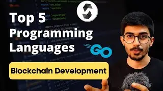 Top 5 Programming Languages to learn for BLOCKCHAIN Development 2022 | Ali Solanki 