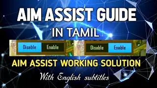 HOW AIM ASSIST WORK / AIM ASSIST GUIDE IN TAMIL / AIM ASSIST NOT WORKING PROBLEM / WORKING SOLUTION