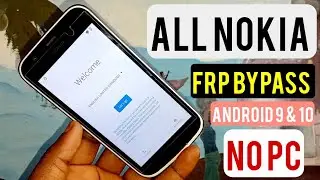 All Nokia Frp Bypass/Google Account Remove || Android 9 & 10 || Without Pc || 2024 Update