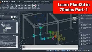 Full Plant 3d Tutorial For Tool Test Interview Part 1 of 2 |Equipment modeling| Structural Modeling|