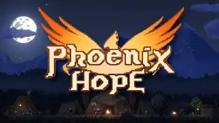 The Demons Come at Night! - Phoenix Hope