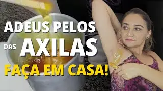Como Depilar as Axilas em Casa com Cera Quente: Passo a Passo Fácil e Seguro