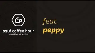 osu! Coffee Hour #1 ☕ The osu! community and the future