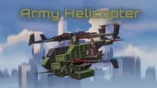 [TUTORIAL] How-To-Make a Military Helicopter in ASTRACRAFT