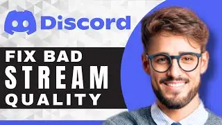 How to Fix Bad Streaming Quality | Discord For Beginners