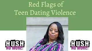 Teen Dating Violence w/ LaTasha Jackson-MacDougle