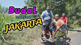 JAKARTA BUDAL || EPSD 135