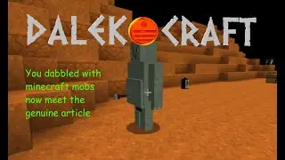 DALEKCRAFT MOD REVIEW TEABS DOCTOR WHO MOD update 11