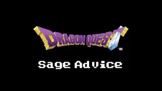 Sage Advice - A Dragon Quest Walkthrough - Tantagel