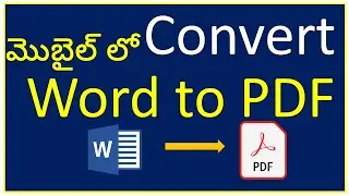 How to convert Word to Pdf in mobile in telugu | Word to PDF converter | Word to PDF telugu