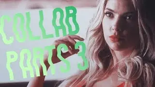 Collab Parts #3