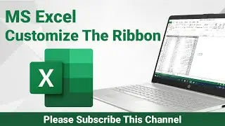 Customize The Ribbon Bar in Excel | Hide or View Tab Menu in Excel | Kivabe Shikhbo?