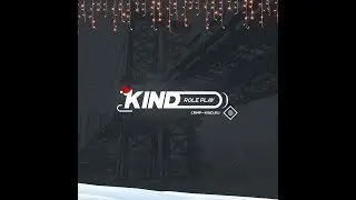 Kind Role Play | Новый проект CRMP | Бонус