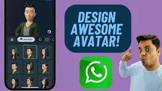 How to Create WhatsApp Avatar on iPhone and Android Like a Pro