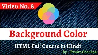 How to Change Background Color in HTML || HTML Full Course For Beginners to Advance