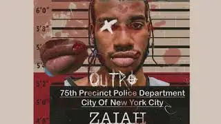 Zaiah - Outro (Official Audio)