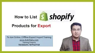 How to List Shopify Product for Export