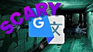 THE DARK MYSTERY OF GOOGLE TRANSLATE
