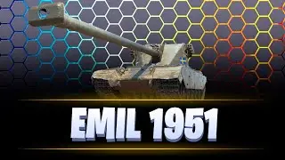 ЗА МАСТЕРОМ / EMIL 1951 / МИР ТАНКОВ