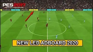 PES 2017 | LED Adboard 2020 For PES 2017