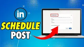 How to Schedule Post on LinkedIn