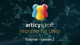articy:draft Importer for Unity - Tutorial Lesson 2