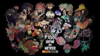 Now Or Never! (Final Fest) But It Is Looped For An Hour