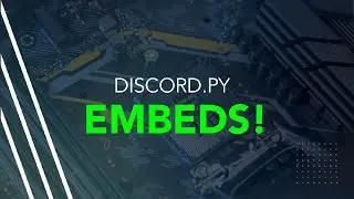 Working With Embeds! +Avatar Command | Discord.py