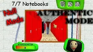 NULL MODE WITH AUTHENTIC MODE - Baldi's Basics Classic Remastered