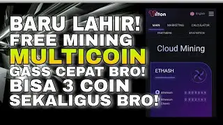 NEW FREE MINING MULTICOIN | BARU LAHIR BRO! | FREE MINING BITCOIN | GASSS CEPAT BRO!